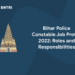 BPSC Police Constable Job Profile 2022 - Roles and Responsibilities