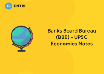 Banks Board Bureau (BBB) - UPSC Economics Notes