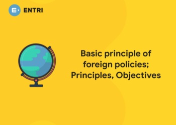 Basic principle of foreign policies; Principles, Objectives