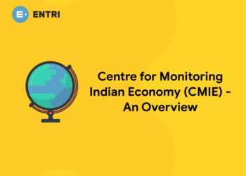 Centre for Monitoring Indian Economy (CMIE) - An Overview