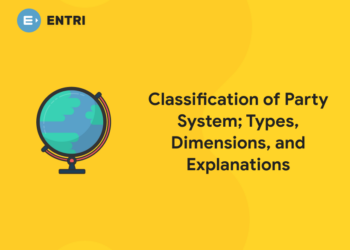 Classification of Party System; Types, Dimensions, and Explanations