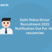 Delhi Police Driver Recruitment 2022 Notification Out For 1411 vaccancies