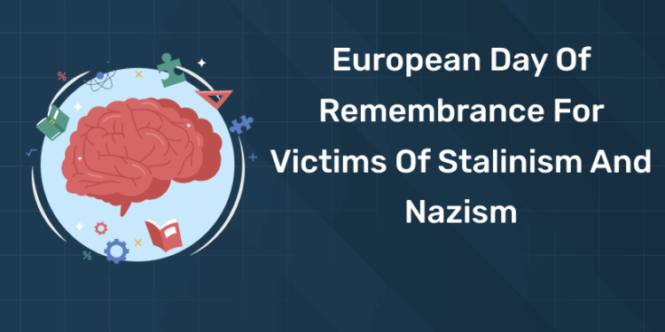 European Day of Remembrance for Victims of Stalinism and Nazism