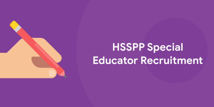 HSSPP Recruitment 2022 Apply 297 Special Educator Posts