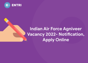 Indian Air Force Agniveer Vacancy 2022- Notification, Apply Online