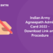 Indian Army Agneepath Admit Card 2022 - Download Link and Procedure