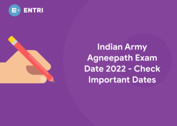 Indian Army Agneepath Exam Date 2022 - Check Important Dates