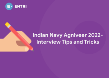 Indian Navy Agniveer 2022-  Interview Tips and Tricks