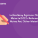 Indian Navy Agniveer Study Material 2022- Reference Notes And Other Materials