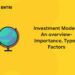 Investment Models; An overview- Importance, Types, Factors