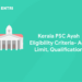 Kerala PSC Ayah Eligibility Criteria- Age Limit, Qualification