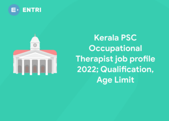 Kerala PSC Occupational Therapist job profile 2022; Qualification, Age Limit