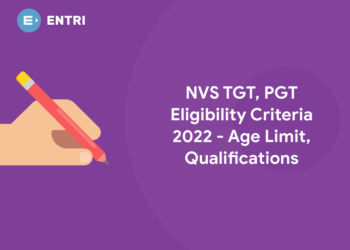 NVS TGT, PGT Eligibility Criteria 2022 - Age Limit, Qualifications