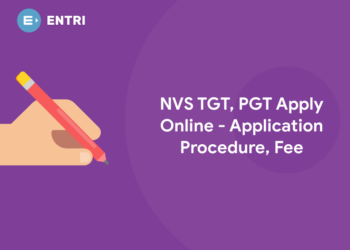 NVS TGT,PGT Apply Online 2022 - Application Procedure, Fee