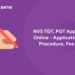 NVS TGT,PGT Apply Online 2022 - Application Procedure, Fee
