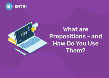 What are Prepositions – and How Do You Use Them?
