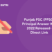 Punjab PSC (PPSC) Principal Answer Key 2022 Released- Direct Link