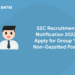 SSC Recruitment Notification 2022 Apply for the Group ‘B’ Non-Gazetted Posts