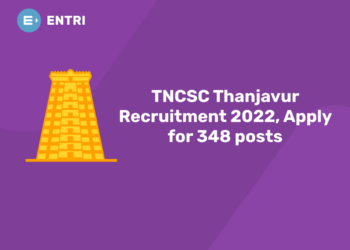 TNCSC Thanjavur Recruitment 2022, Apply for 348 posts