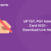 UP TGT, PGT Admit Card 2022 - Download Link Here