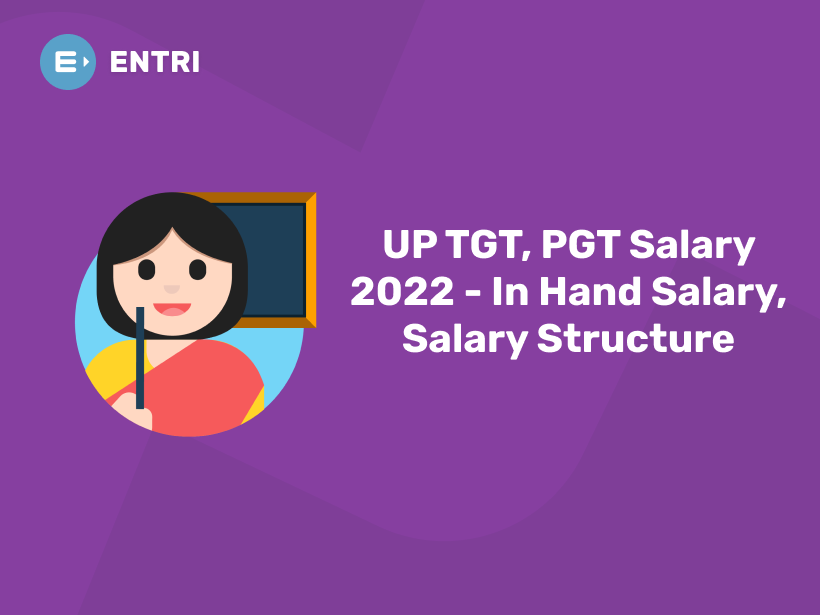 up-tgt-pgt-salary-2022-in-hand-salary-salary-structure-entri-blog