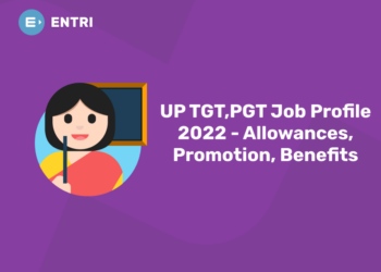 UP TGT,PGT Job Profile 2022 - Allowances, Promotion, Benefits