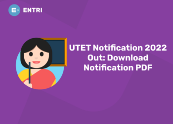 UTET Notification 2022 Out Download Notification PDF