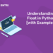 Understanding Float in Python [with Examples]