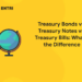 Treasury Bonds vs. Treasury Notes vs. Treasury Bills: What's the Difference