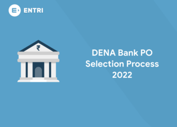 Dena Bank PO Selection Process 2022