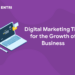 Digital Marketing Tips for the Growth of Business