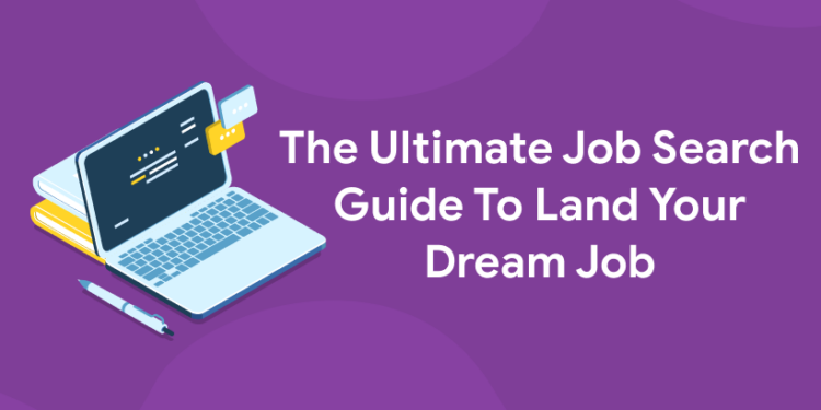 The Ultimate Job Search Guide To Land Your Dream Job Entri Blog 3399