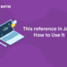 This reference in Java: How to Use It