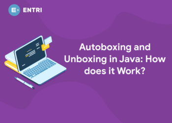 Autoboxing and Unboxing in Java: How does it Work?