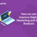 How we can improve Digital Marketing and SEO Analysis