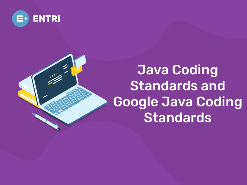 java-coding-standards-and-google-java-coding-standards-entri-blog