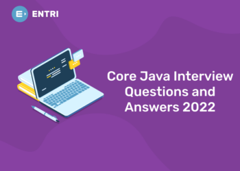 Core Java Interview Questions and Answers 2022