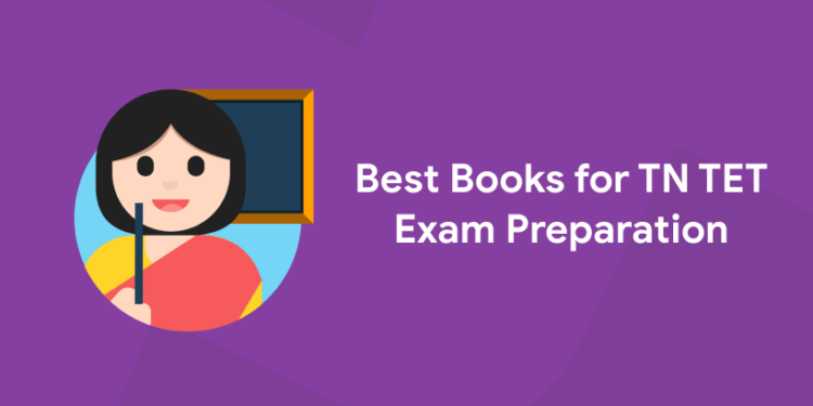 Best Books for TN TET Exam 2022 Preparation