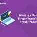What is a ‘Fat-Finger Trade’ or Freak Trade?