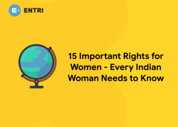 15 Important Rights for Women - Every Indian Woman Needs to Know