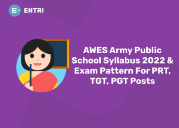 AWES Army Public School Syllabus 2022 & Exam Pattern For PRT, TGT, PGT Posts