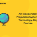 Air Independent Propulsion System - Technology, Key Feature
