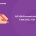 DSSSB Patwari Admit Card 2022 Out
