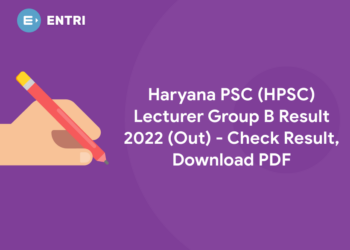 Haryana PSC (HPSC) Lecturer Group B Result 2022 (Out) - Check Result, Download PDF