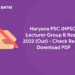 Haryana PSC (HPSC) Lecturer Group B Result 2022 (Out) - Check Result, Download PDF