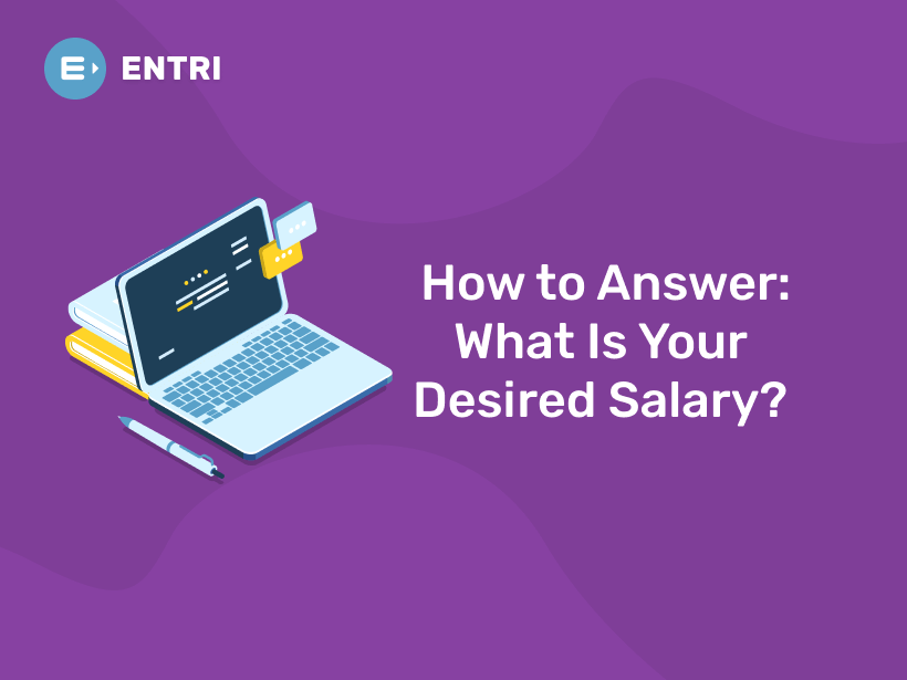 how-to-answer-what-is-your-desired-salary-entri-blog