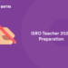 ISRO Teacher Preparations