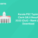 Kerala PSC Typist Clerk GR.II Result 2022 (Out) - Rank List Download