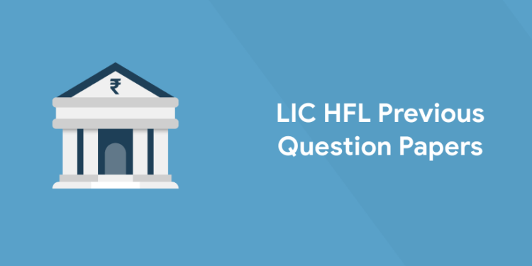 LIC HFL Previous Question Papers