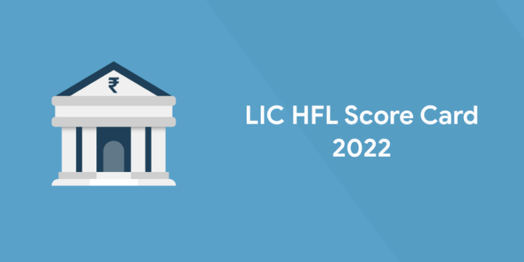 LIC HFL Score Card 2022